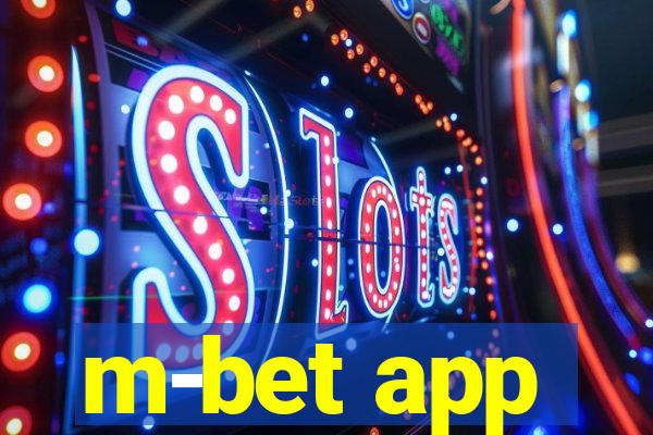 m-bet app