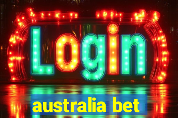 australia bet