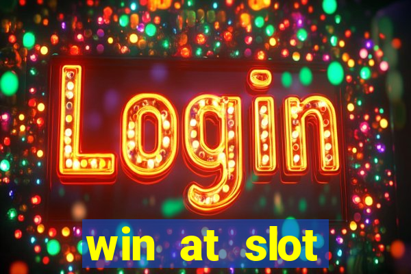 win at slot machines in casinos