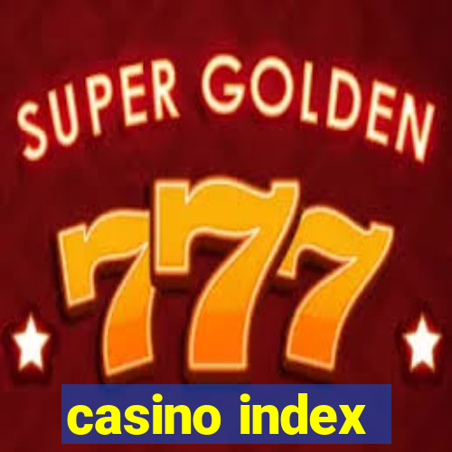 casino index