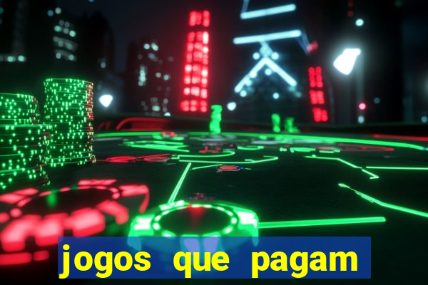 jogos que pagam dinheiro de verdade sem precisar depositar