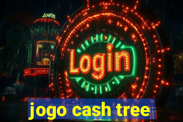 jogo cash tree