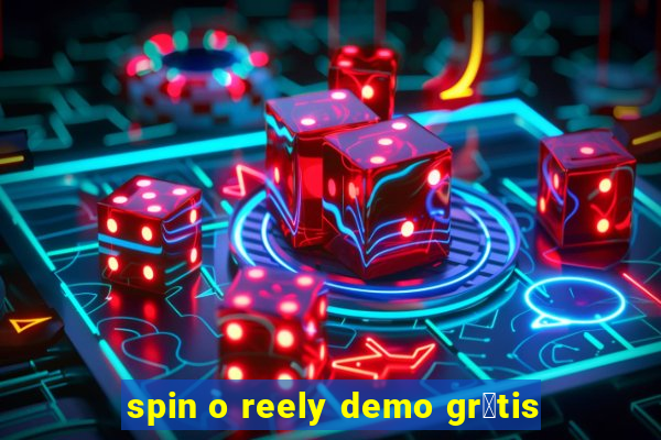 spin o reely demo gr谩tis