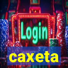 caxeta