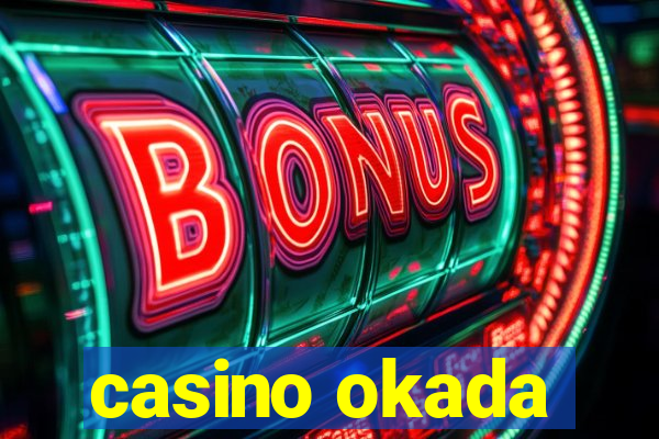 casino okada