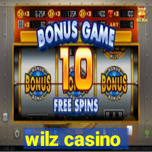 wilz casino