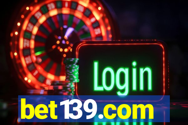 bet139.com