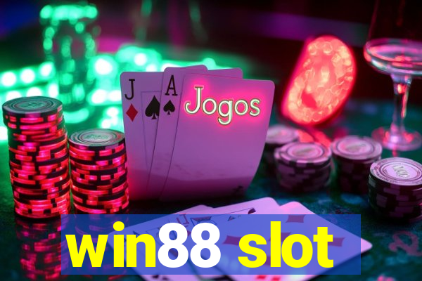 win88 slot