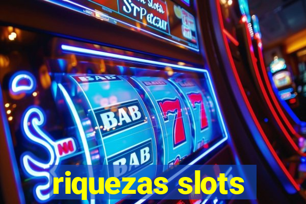 riquezas slots