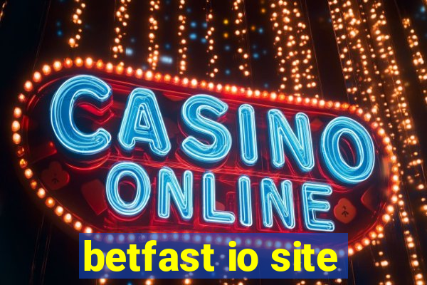 betfast io site