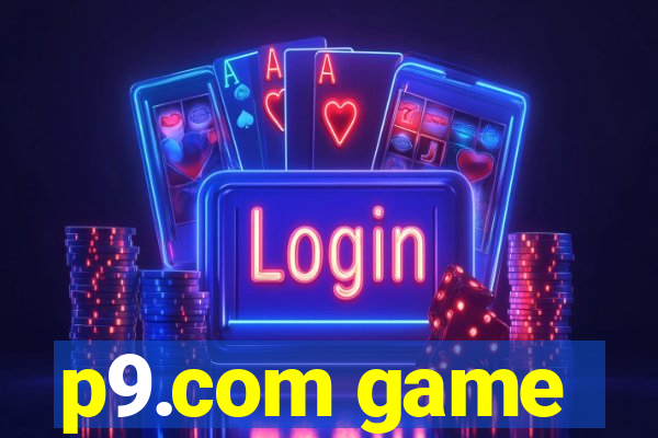 p9.com game