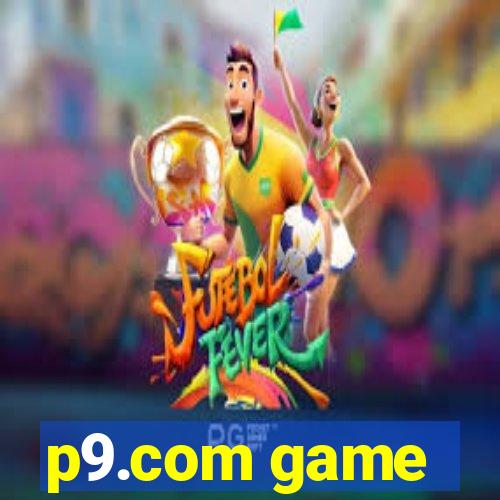 p9.com game