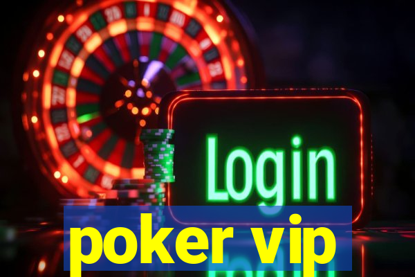 poker vip