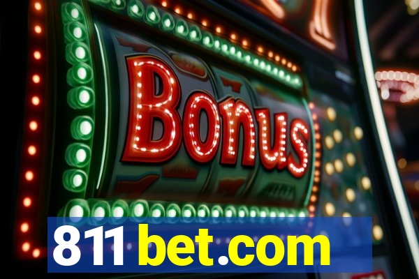 811 bet.com