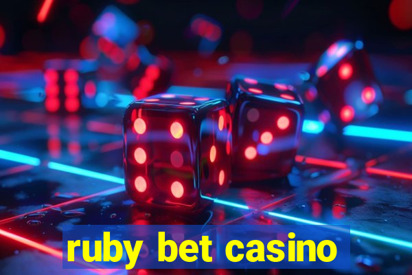 ruby bet casino