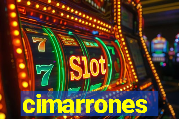 cimarrones