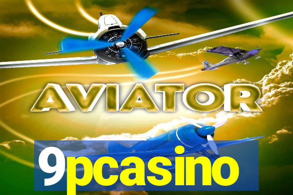 9pcasino