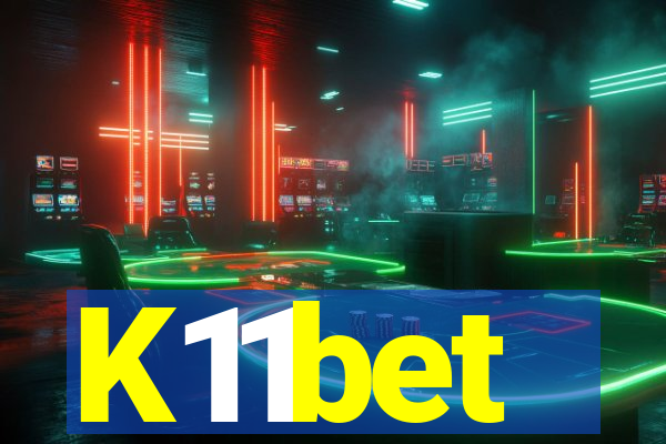 K11bet