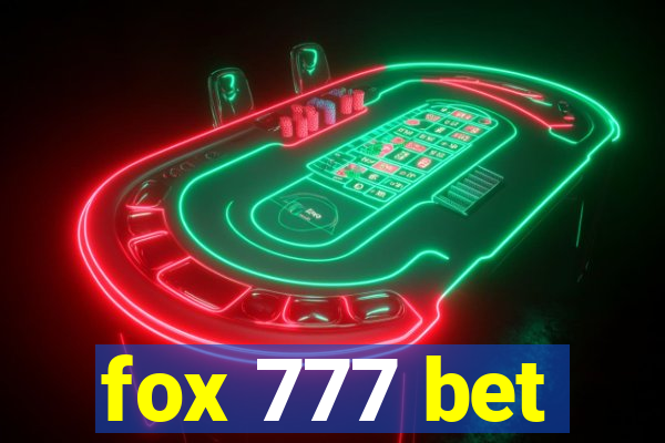 fox 777 bet