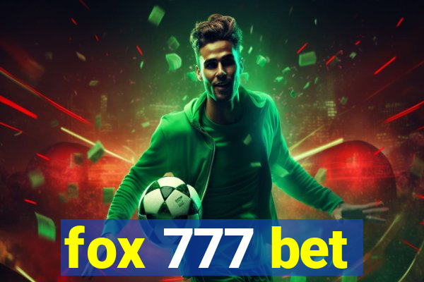 fox 777 bet