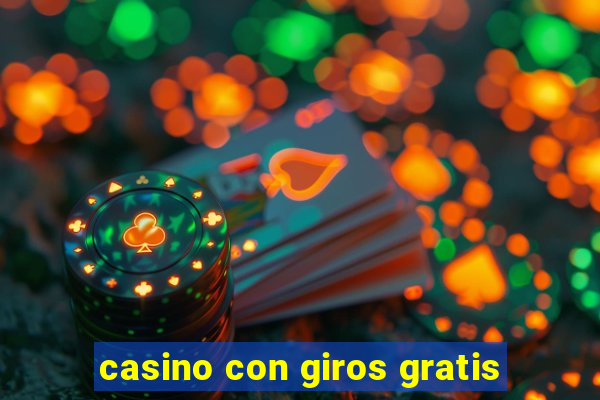 casino con giros gratis