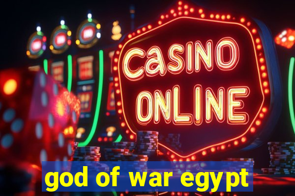 god of war egypt