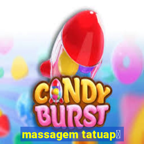 massagem tatuap茅