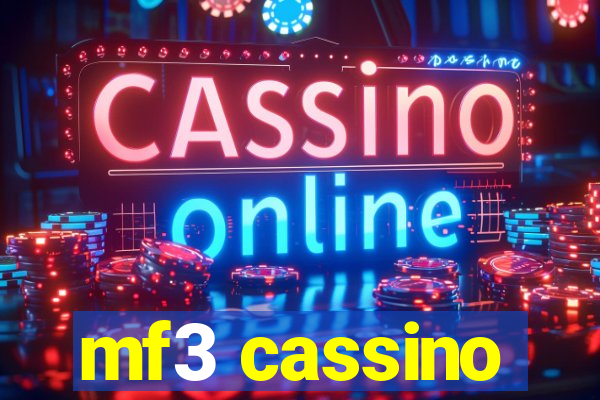 mf3 cassino