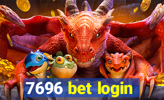 7696 bet login