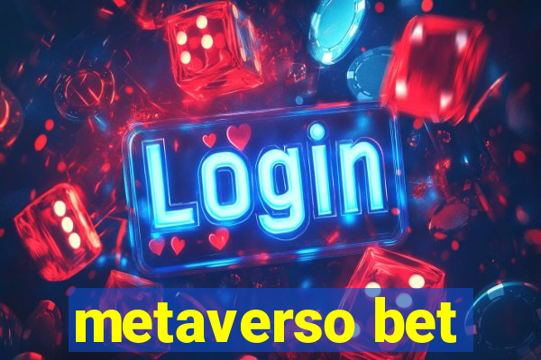 metaverso bet