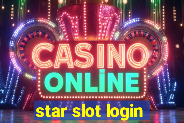 star slot login