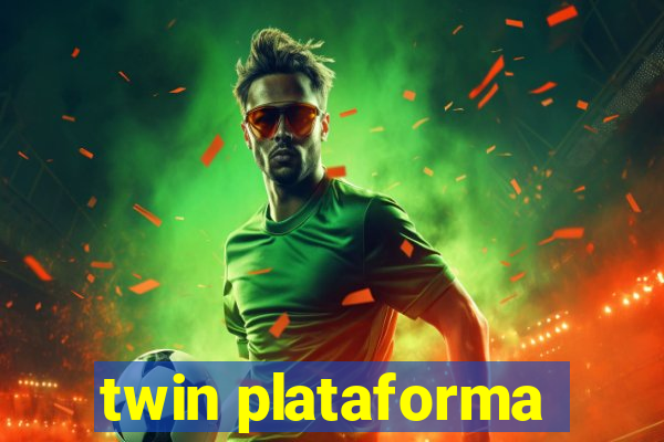 twin plataforma