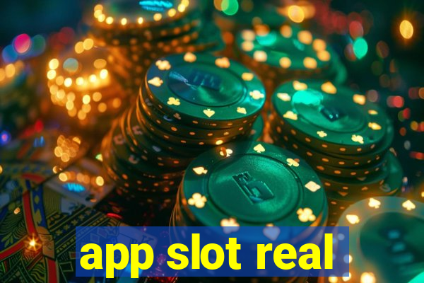 app slot real