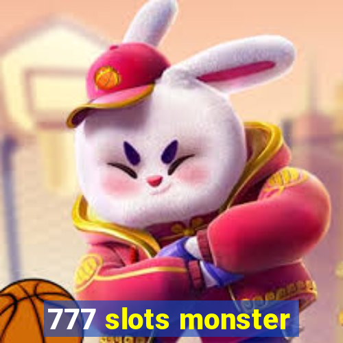 777 slots monster