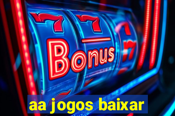 aa jogos baixar