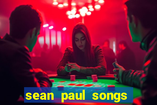 sean paul songs get busy