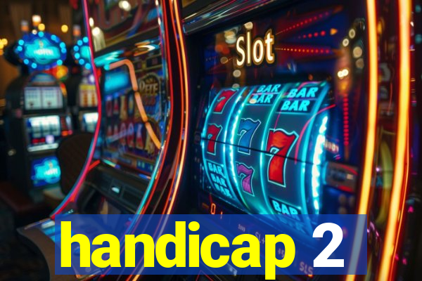 handicap 2