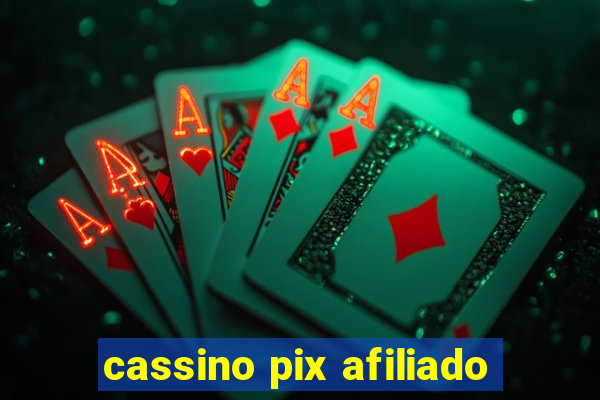 cassino pix afiliado