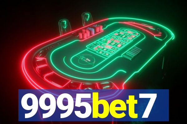 9995bet7