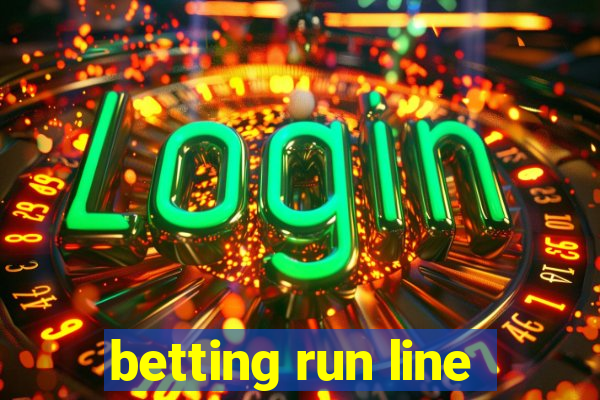 betting run line