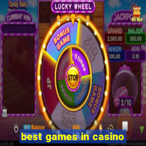 best games in casino