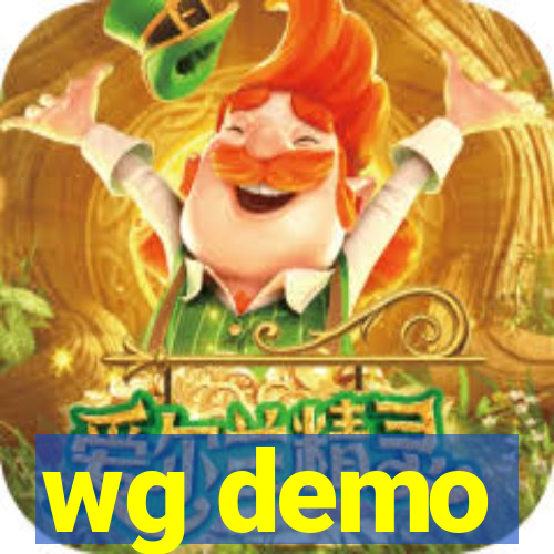 wg demo