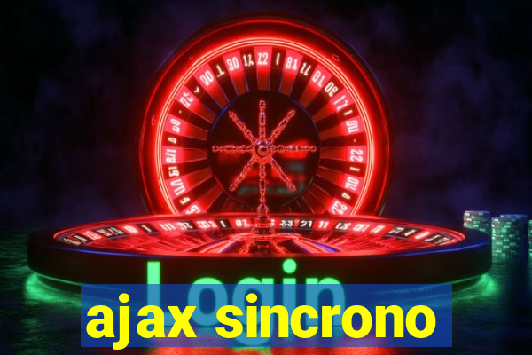 ajax sincrono