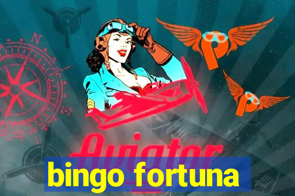 bingo fortuna