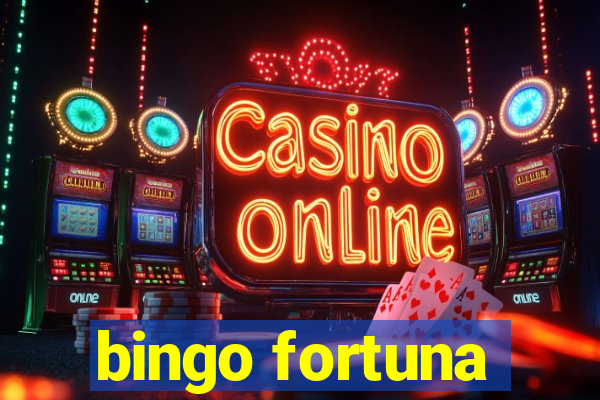 bingo fortuna