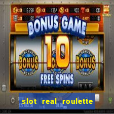 slot real roulette with george