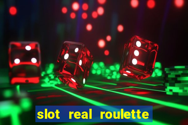 slot real roulette with george