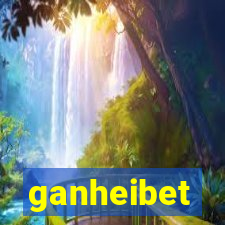 ganheibet