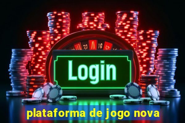 plataforma de jogo nova