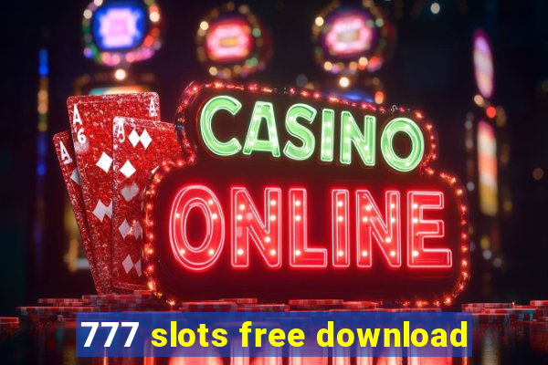 777 slots free download